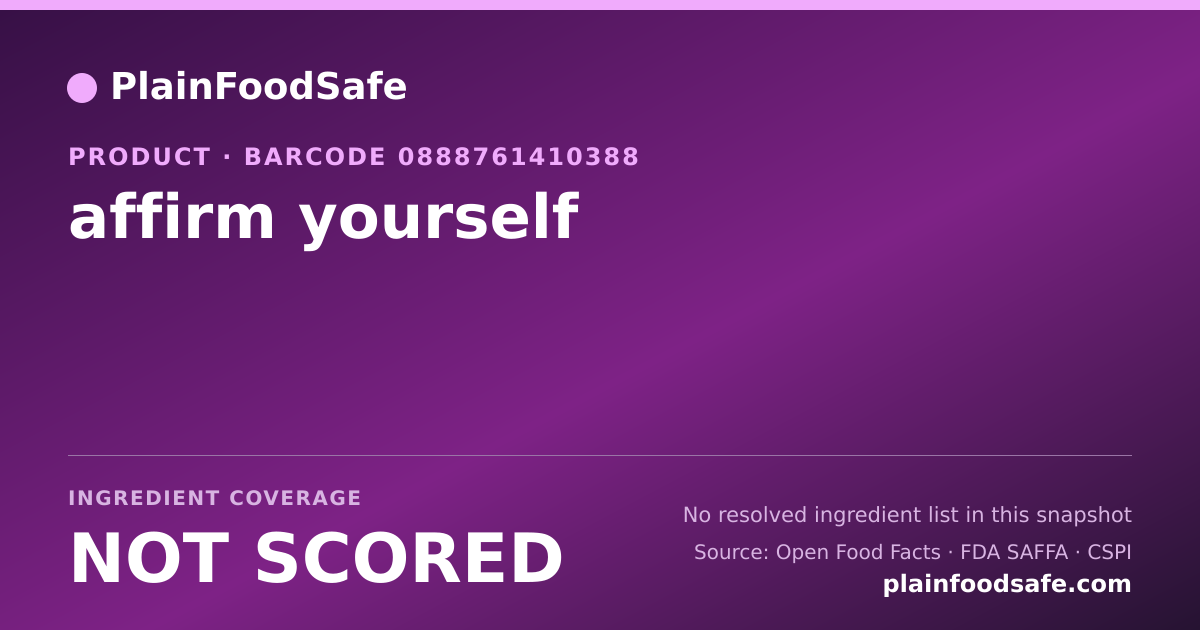 Share card for affirm yourself Food Ingredient Profile