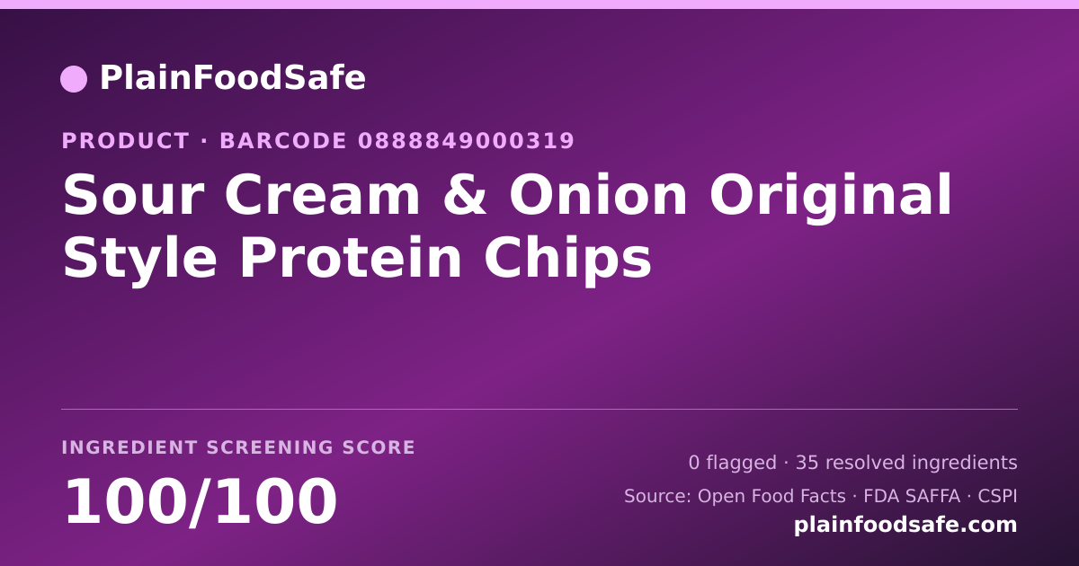 Share card for Sour Cream & Onion Original Style Protein Chips Food Ingredient Profile