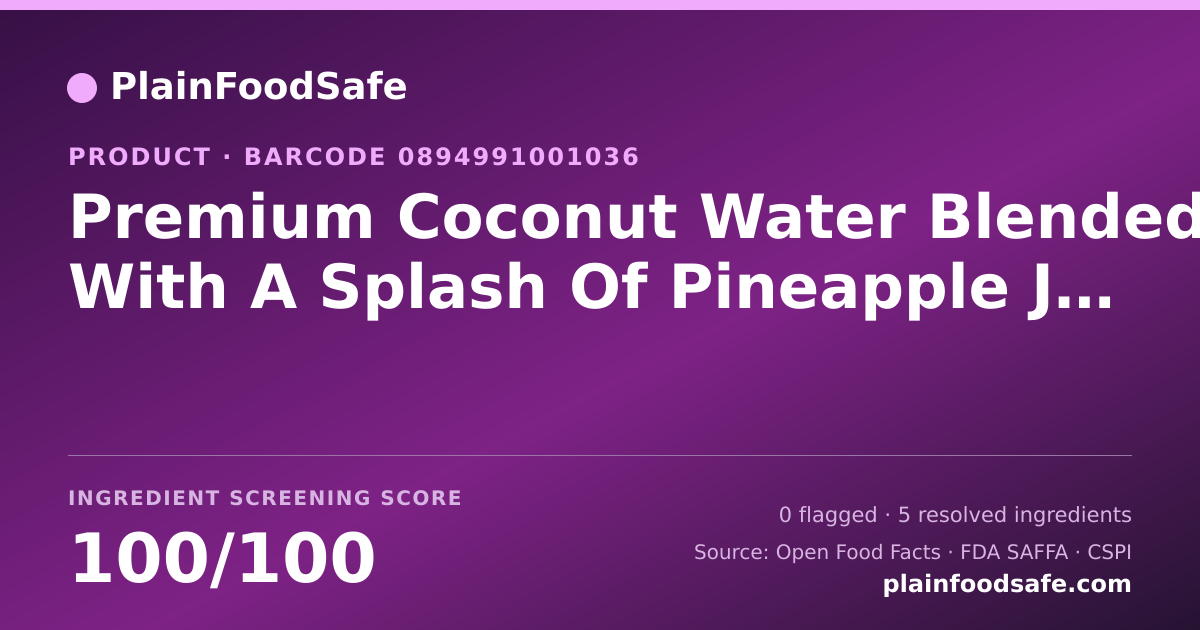 Share card for Premium Coconut Water Blended With A Splash Of Pineapple Juice Food Ingredient Profile