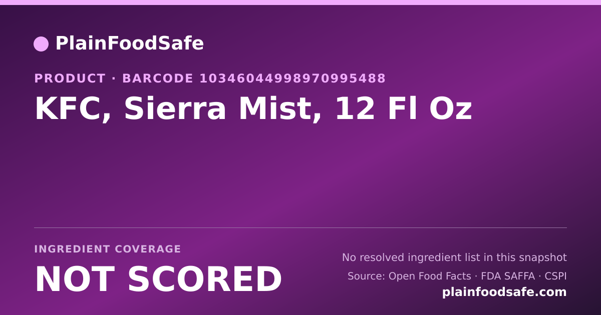 Share card for KFC, Sierra Mist, 12 Fl Oz Food Ingredient Profile