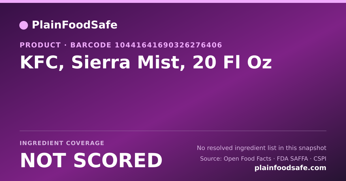 Share card for KFC, Sierra Mist, 20 Fl Oz Food Ingredient Profile