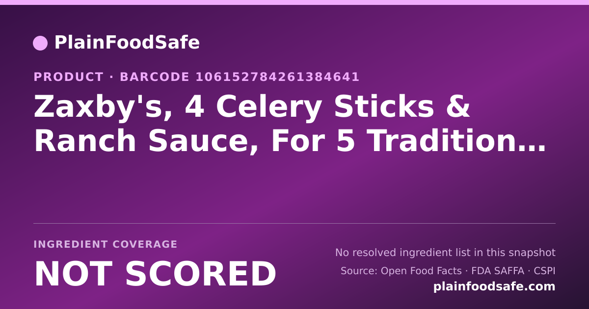 Share card for Zaxby's, 4 Celery Sticks & Ranch Sauce, For 5 Traditional Wings Food Ingredient Profile