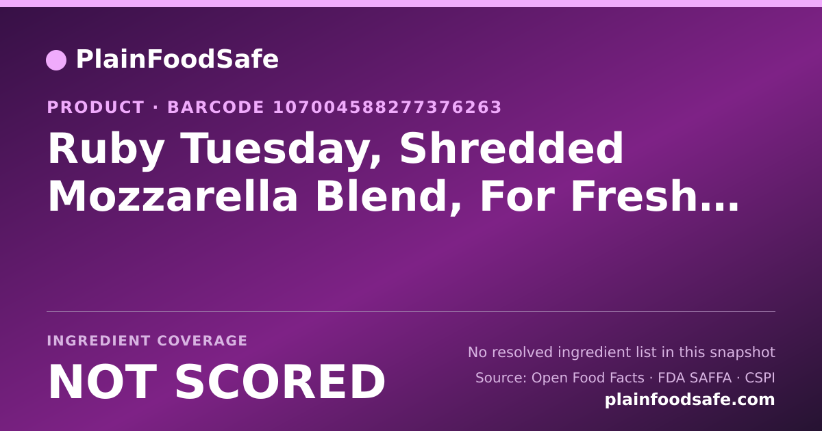 Share card for Ruby Tuesday, Shredded Mozzarella Blend, For Fresh Garden Bar Food Ingredient Profile