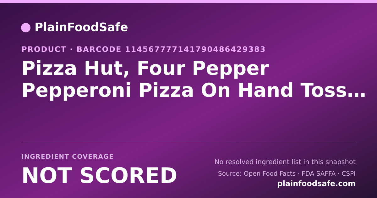 Share card for Pizza Hut, Four Pepper Pepperoni Pizza On Hand Tossed Crust, Small, Slice Food Ingredient Profile