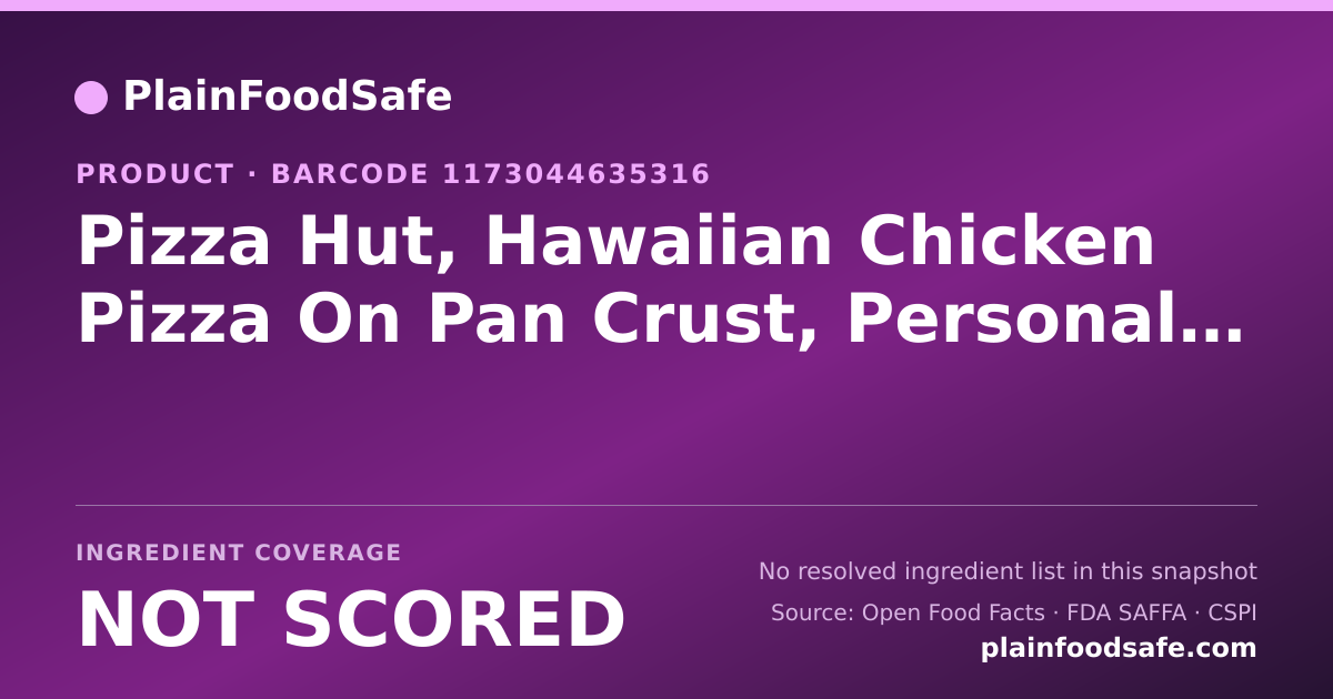 Share card for Pizza Hut, Hawaiian Chicken Pizza On Pan Crust, Personal, Slice Food Ingredient Profile