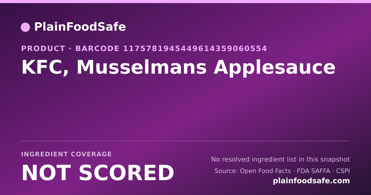 Share card for KFC, Musselmans Applesauce Food Ingredient Profile