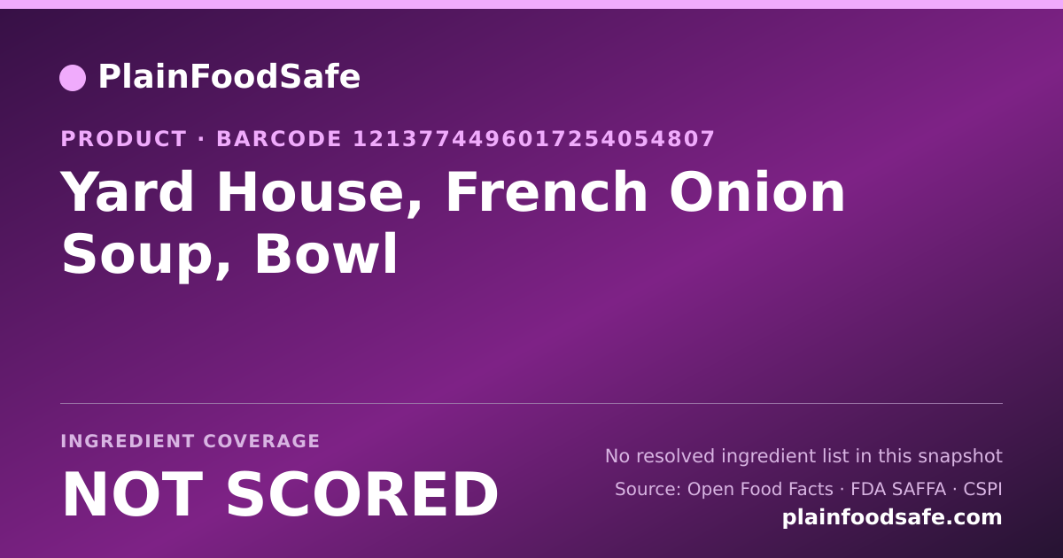 Share card for Yard House, French Onion Soup, Bowl Food Ingredient Profile