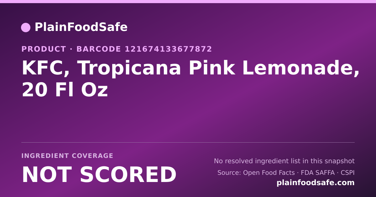 Share card for KFC, Tropicana Pink Lemonade, 20 Fl Oz Food Ingredient Profile