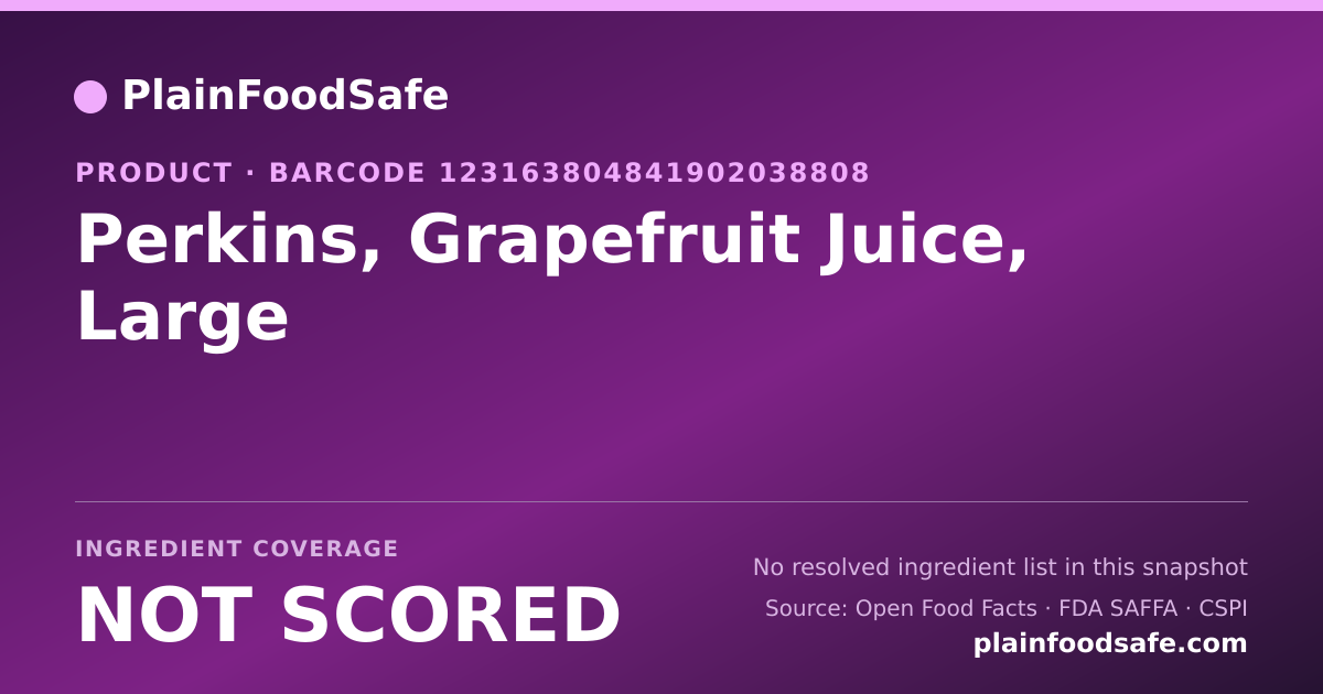 Share card for Perkins, Grapefruit Juice, Large Food Ingredient Profile