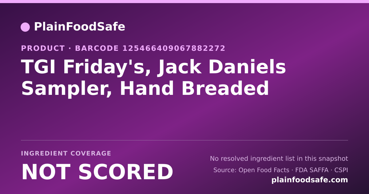 Share card for TGI Friday's, Jack Daniels Sampler, Hand Breaded Food Ingredient Profile