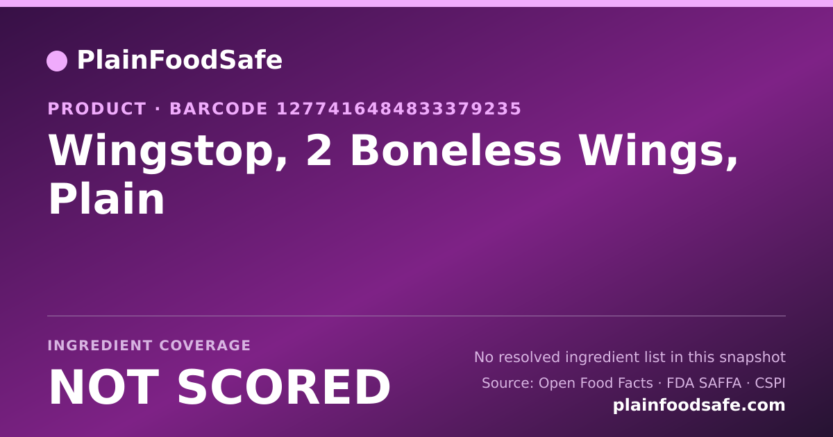 Share card for Wingstop, 2 Boneless Wings, Plain Food Ingredient Profile