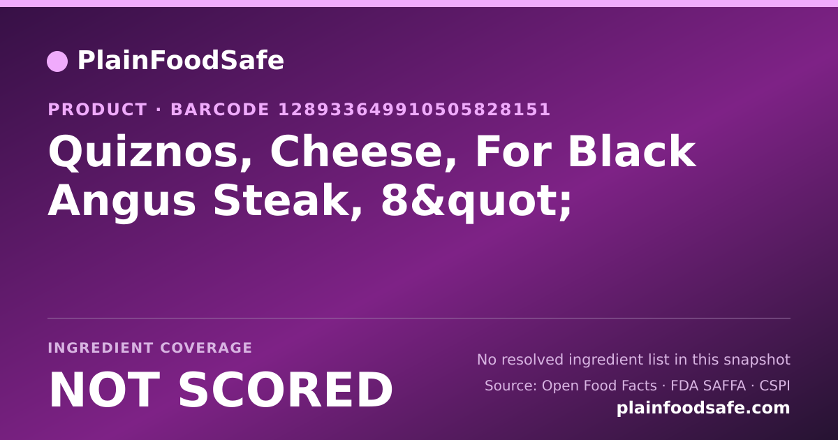 Share card for Quiznos, Cheese, For Black Angus Steak, 8" Food Ingredient Profile