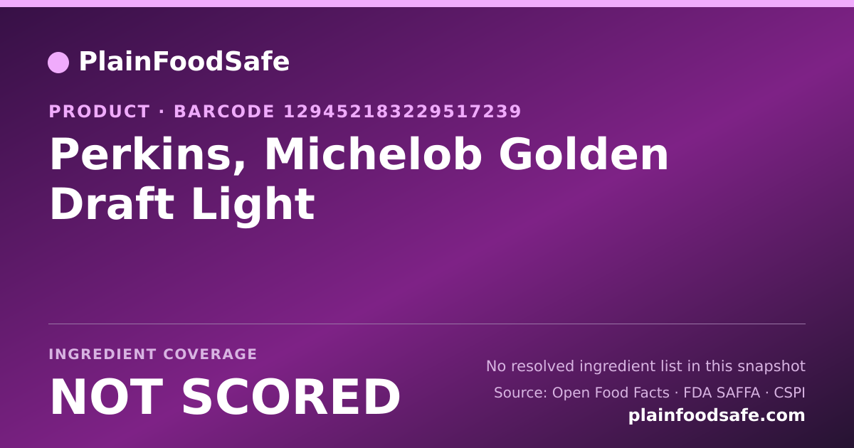 Share card for Perkins, Michelob Golden Draft Light Food Ingredient Profile