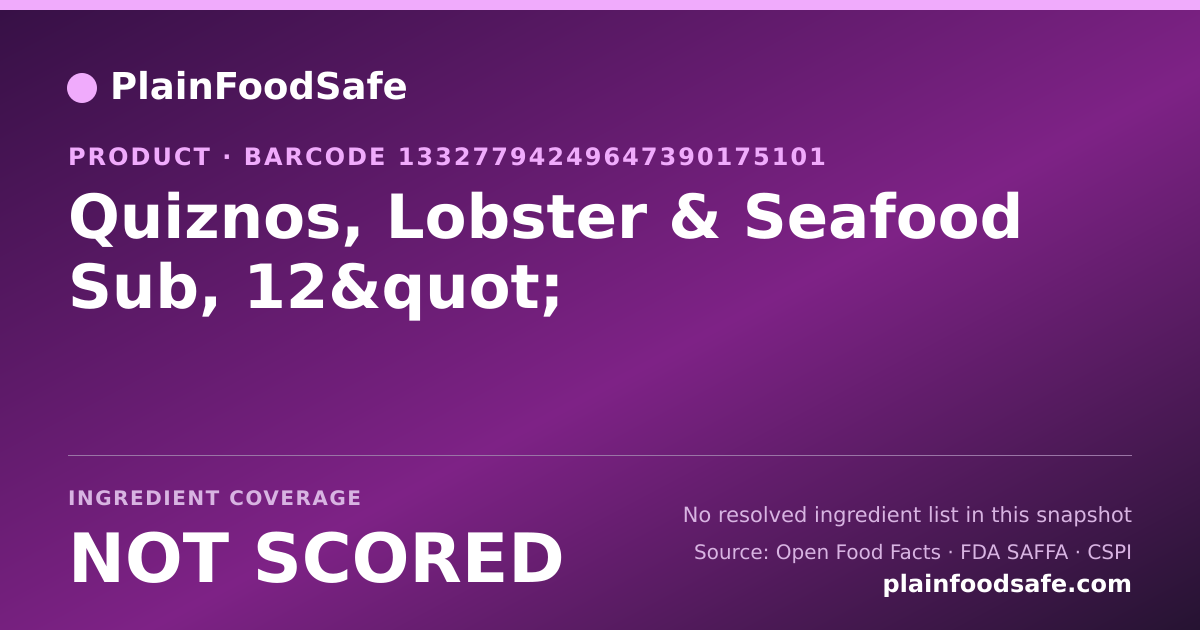 Share card for Quiznos, Lobster & Seafood Sub, 12" Food Ingredient Profile