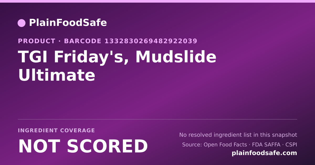 Share card for TGI Friday's, Mudslide Ultimate Food Ingredient Profile