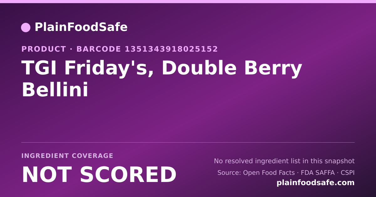 Share card for TGI Friday's, Double Berry Bellini Food Ingredient Profile
