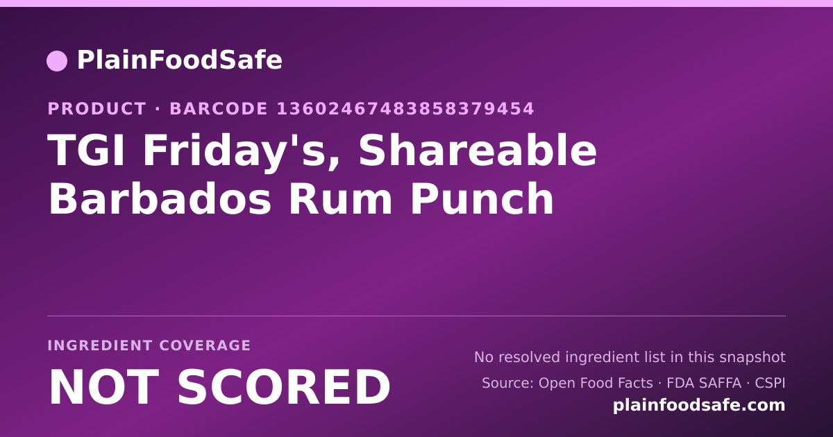 Share card for TGI Friday's, Shareable Barbados Rum Punch Food Ingredient Profile
