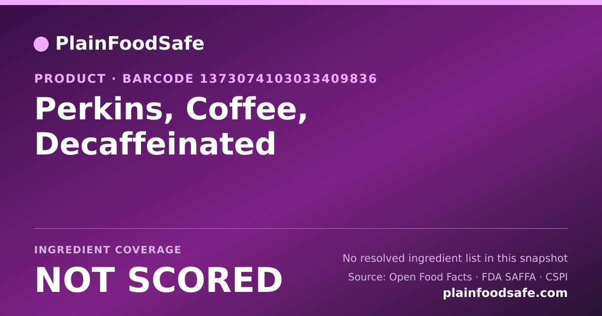 Share card for Perkins, Coffee, Decaffeinated Food Ingredient Profile