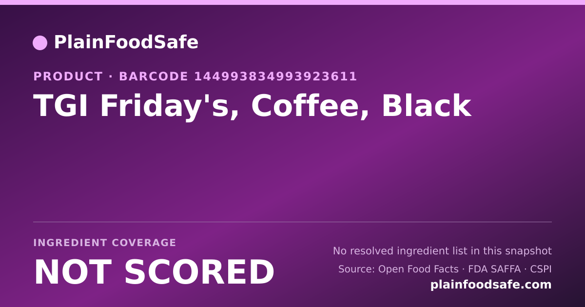 Share card for TGI Friday's, Coffee, Black Food Ingredient Profile