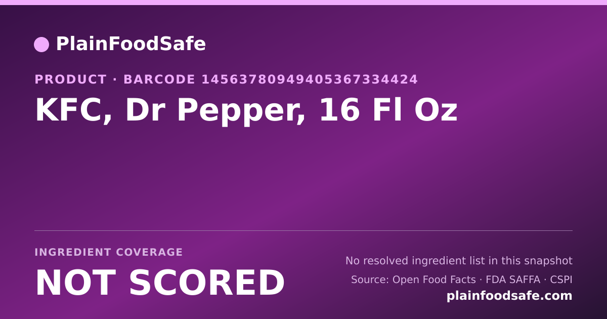 Share card for KFC, Dr Pepper, 16 Fl Oz Food Ingredient Profile
