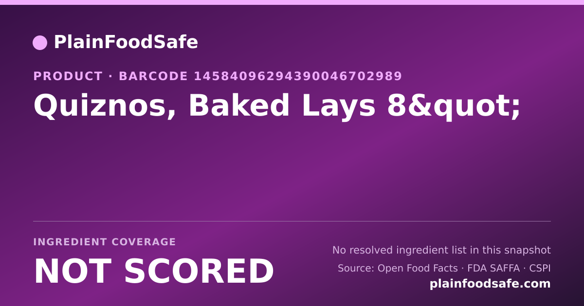 Share card for Quiznos, Baked Lays 8" Food Ingredient Profile