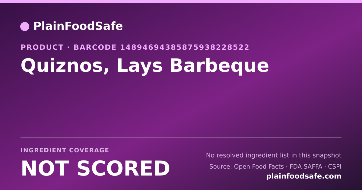 Share card for Quiznos, Lays Barbeque Food Ingredient Profile
