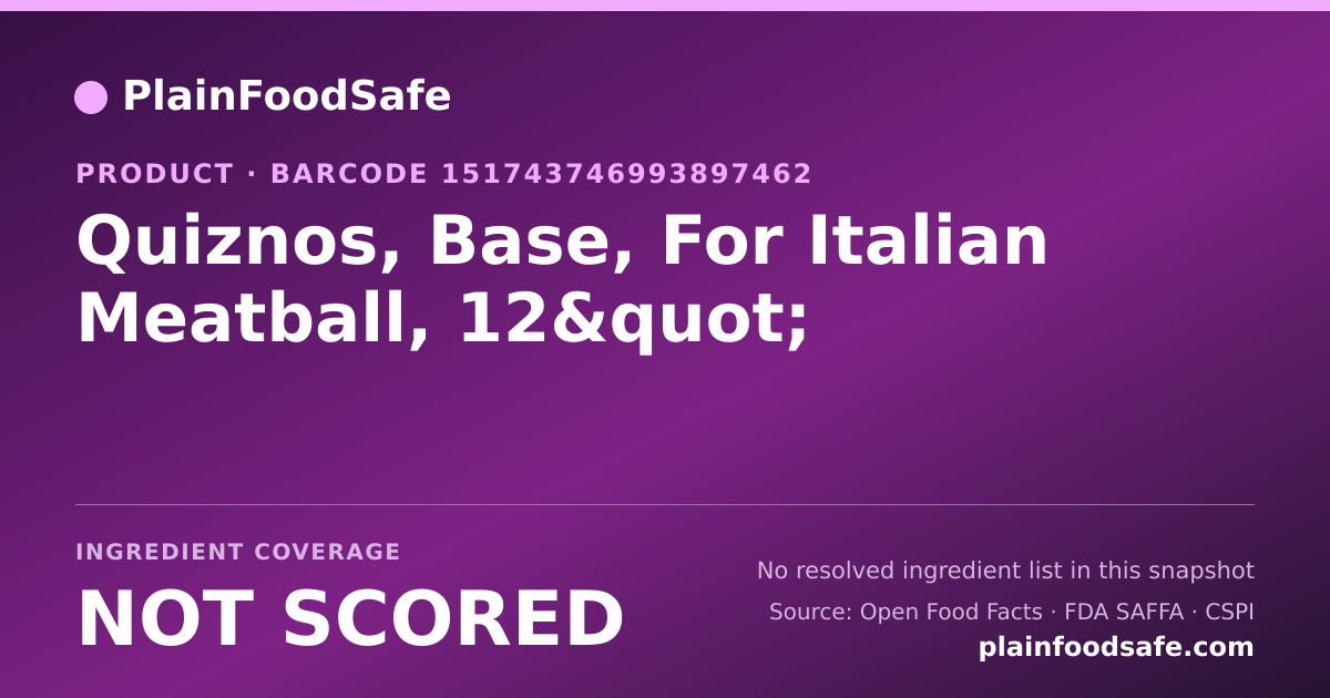 Share card for Quiznos, Base, For Italian Meatball, 12" Food Ingredient Profile