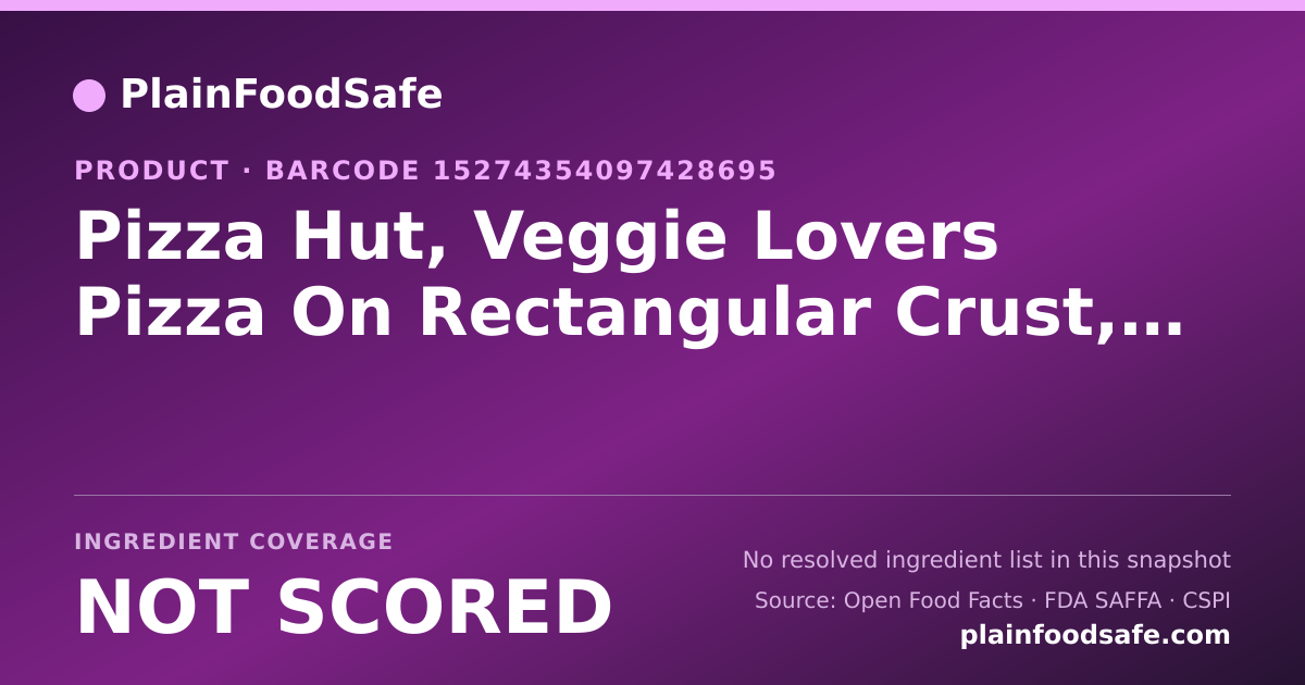 Share card for Pizza Hut, Veggie Lovers Pizza On Rectangular Crust, Slice Food Ingredient Profile
