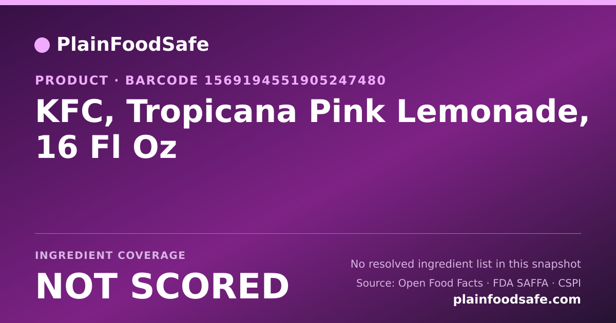 Share card for KFC, Tropicana Pink Lemonade, 16 Fl Oz Food Ingredient Profile