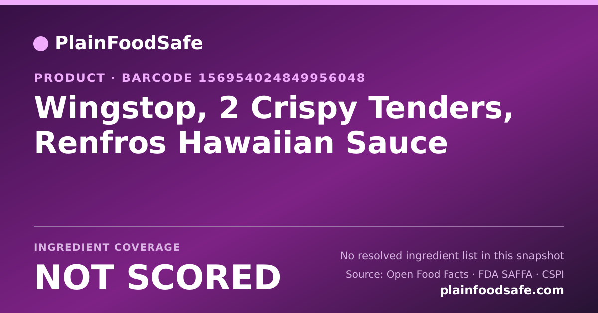 Share card for Wingstop, 2 Crispy Tenders, Renfros Hawaiian Sauce Food Ingredient Profile