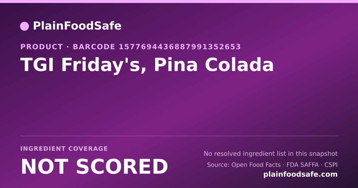 Share card for TGI Friday's, Pina Colada Food Ingredient Profile