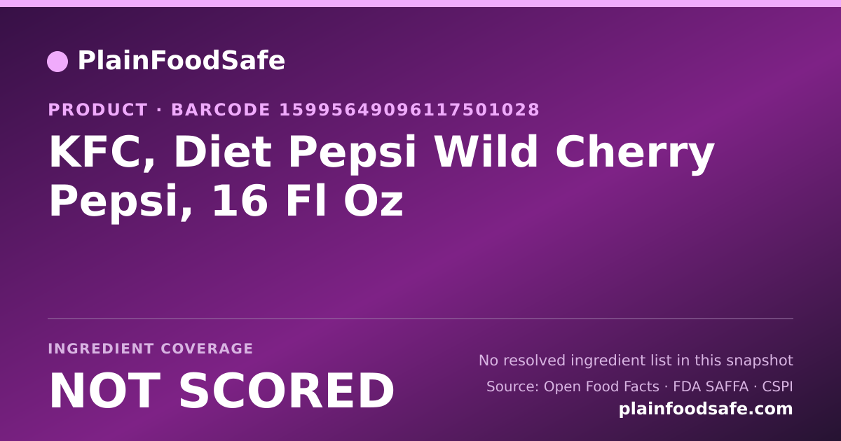 Share card for KFC, Diet Pepsi Wild Cherry Pepsi, 16 Fl Oz Food Ingredient Profile