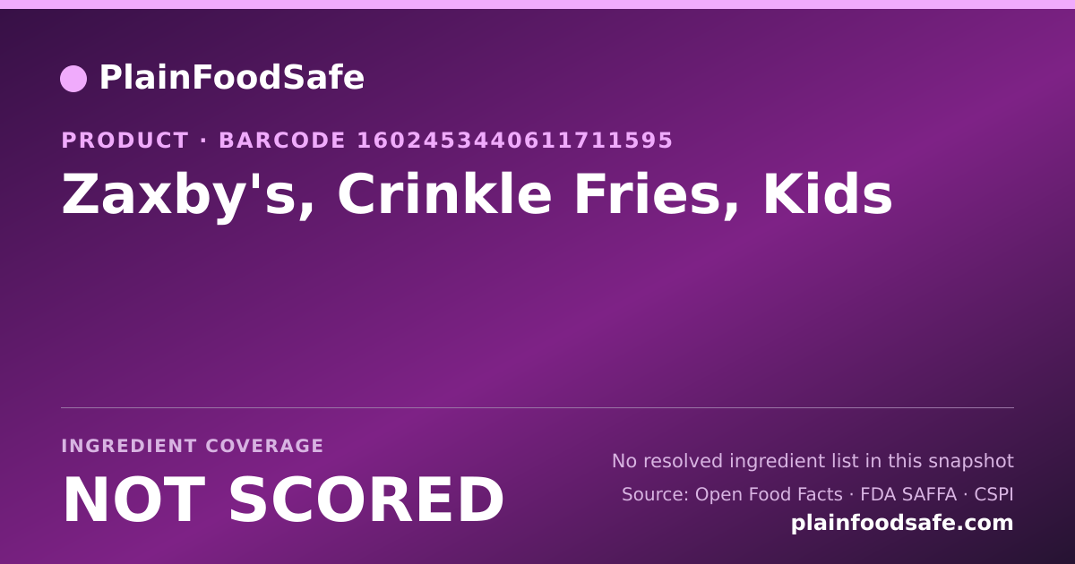Share card for Zaxby's, Crinkle Fries, Kids Food Ingredient Profile