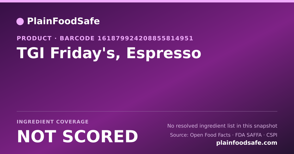 Share card for TGI Friday's, Espresso Food Ingredient Profile