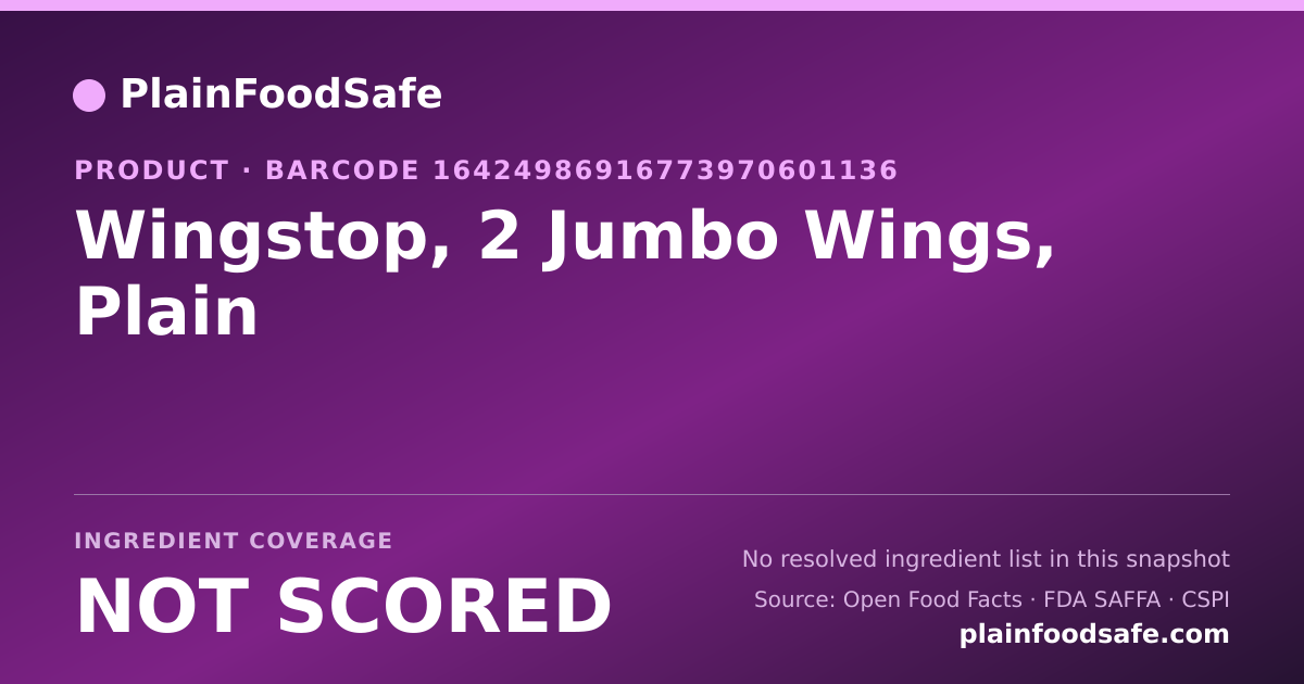 Share card for Wingstop, 2 Jumbo Wings, Plain Food Ingredient Profile