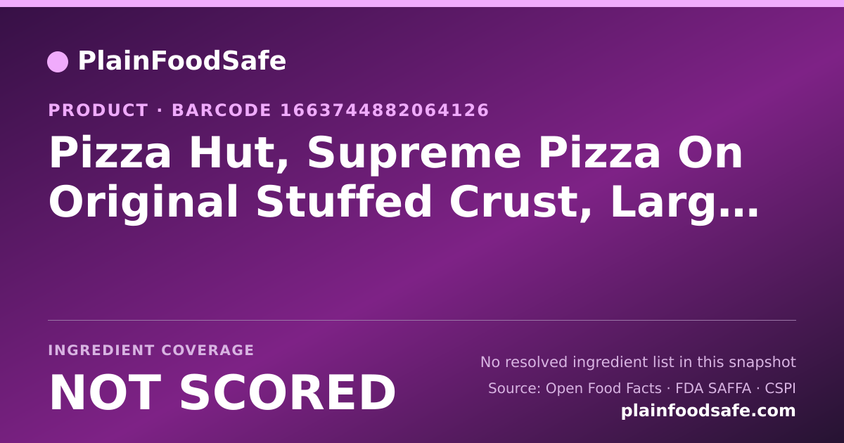 Share card for Pizza Hut, Supreme Pizza On Original Stuffed Crust, Large, Slice Food Ingredient Profile