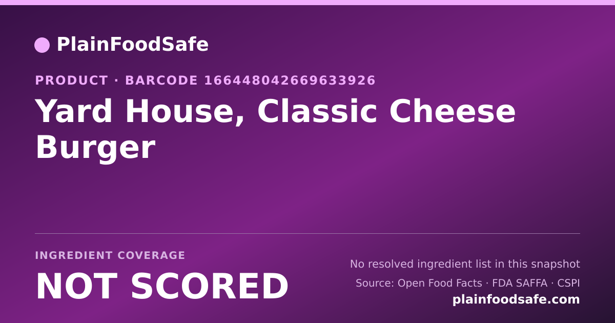 Share card for Yard House, Classic Cheese Burger Food Ingredient Profile