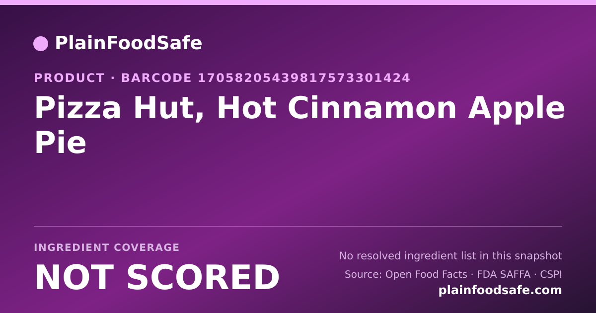 Share card for Pizza Hut, Hot Cinnamon Apple Pie Food Ingredient Profile