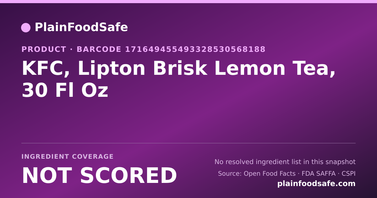 Share card for KFC, Lipton Brisk Lemon Tea, 30 Fl Oz Food Ingredient Profile