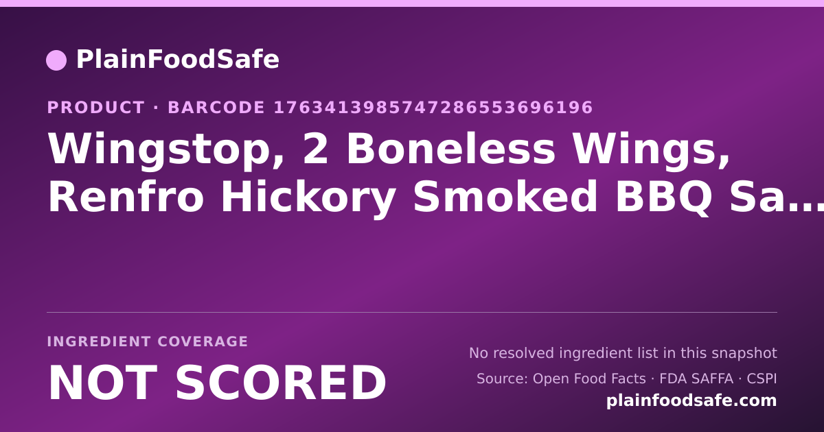 Share card for Wingstop, 2 Boneless Wings, Renfro Hickory Smoked BBQ Sauce Food Ingredient Profile