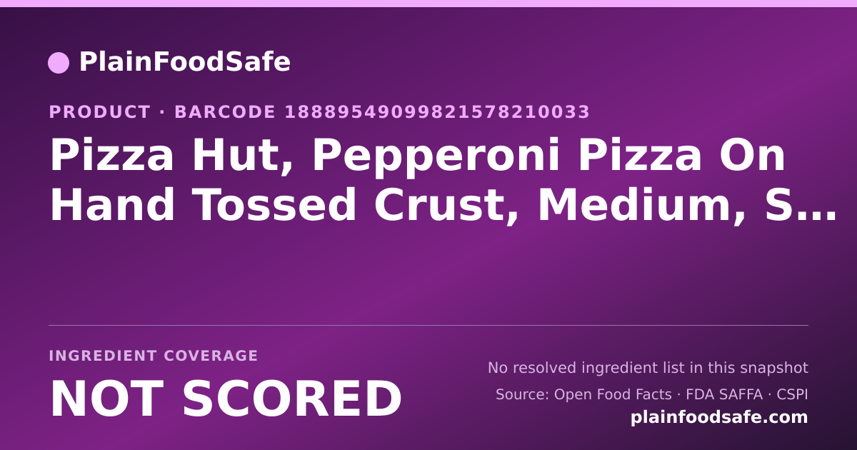 Share card for Pizza Hut, Pepperoni Pizza On Hand Tossed Crust, Medium, Slice Food Ingredient Profile