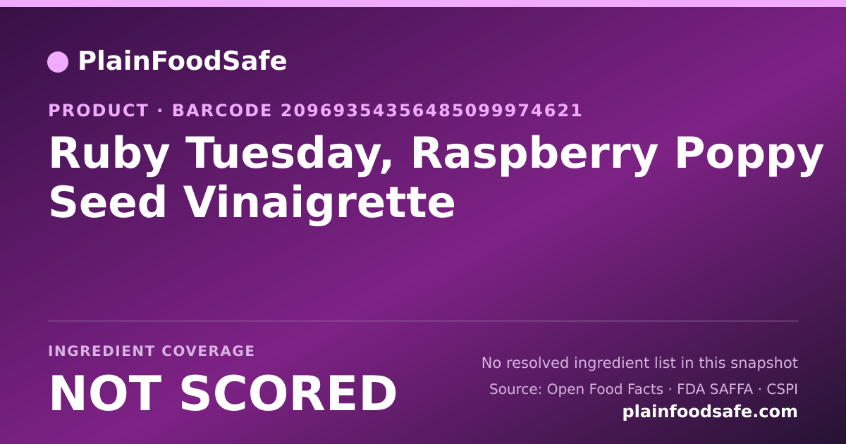 Share card for Ruby Tuesday, Raspberry Poppy Seed Vinaigrette Food Ingredient Profile