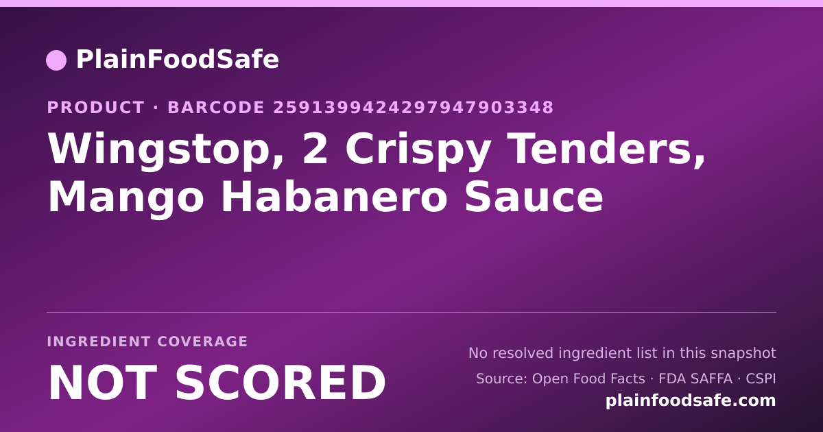 Share card for Wingstop, 2 Crispy Tenders, Mango Habanero Sauce Food Ingredient Profile