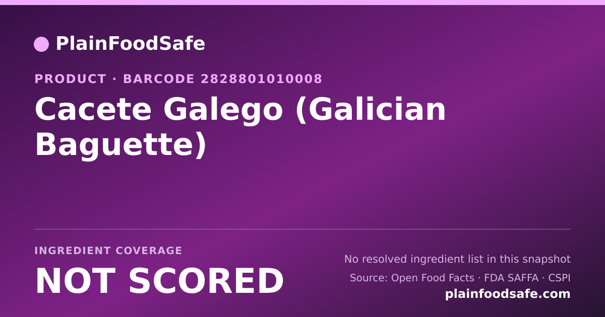 Share card for Cacete Galego (Galician Baguette) Food Ingredient Profile