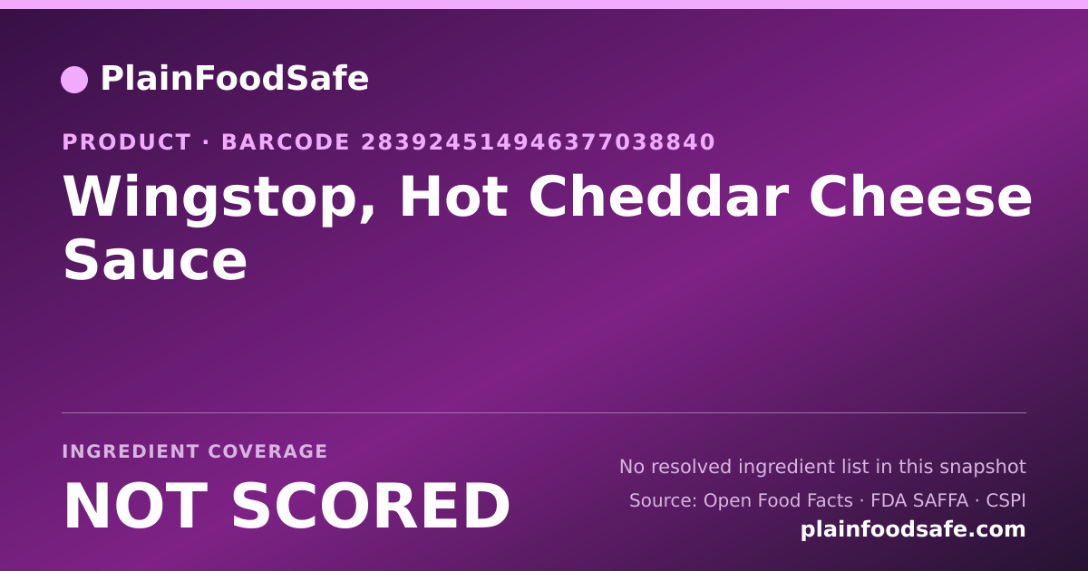 Share card for Wingstop, Hot Cheddar Cheese Sauce Food Ingredient Profile