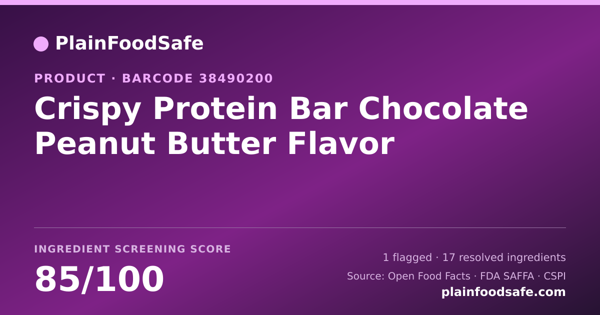 Share card for Crispy Protein Bar Chocolate Peanut Butter Flavor Food Ingredient Profile