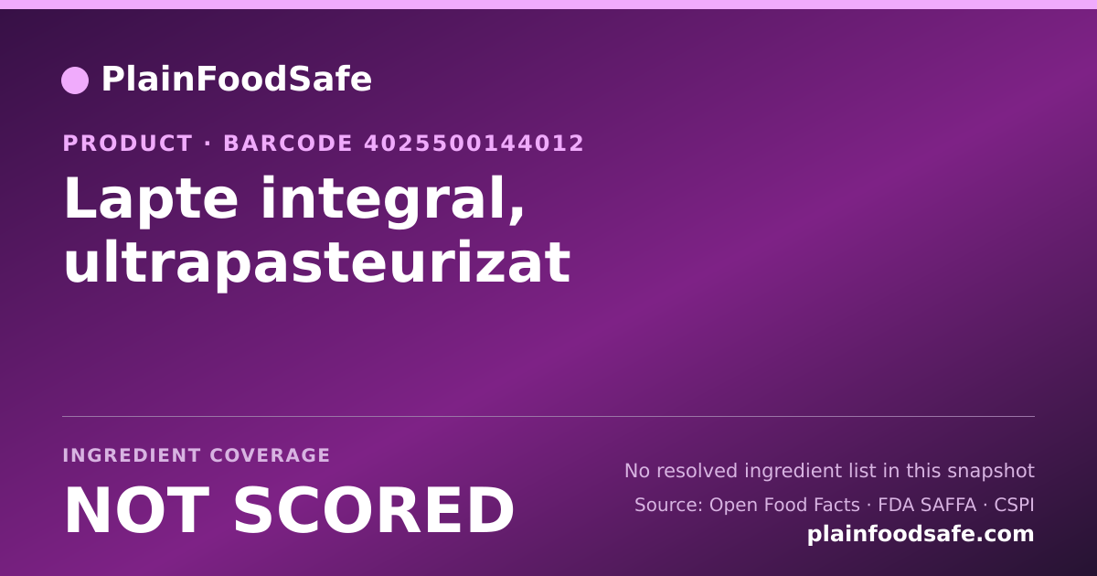 Share card for Lapte integral, ultrapasteurizat Food Ingredient Profile