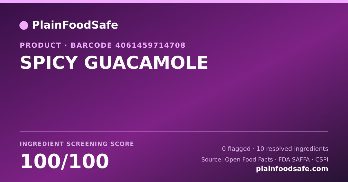 Share card for SPICY GUACAMOLE Food Ingredient Profile