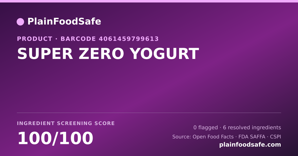 Share card for SUPER ZERO YOGURT Food Ingredient Profile