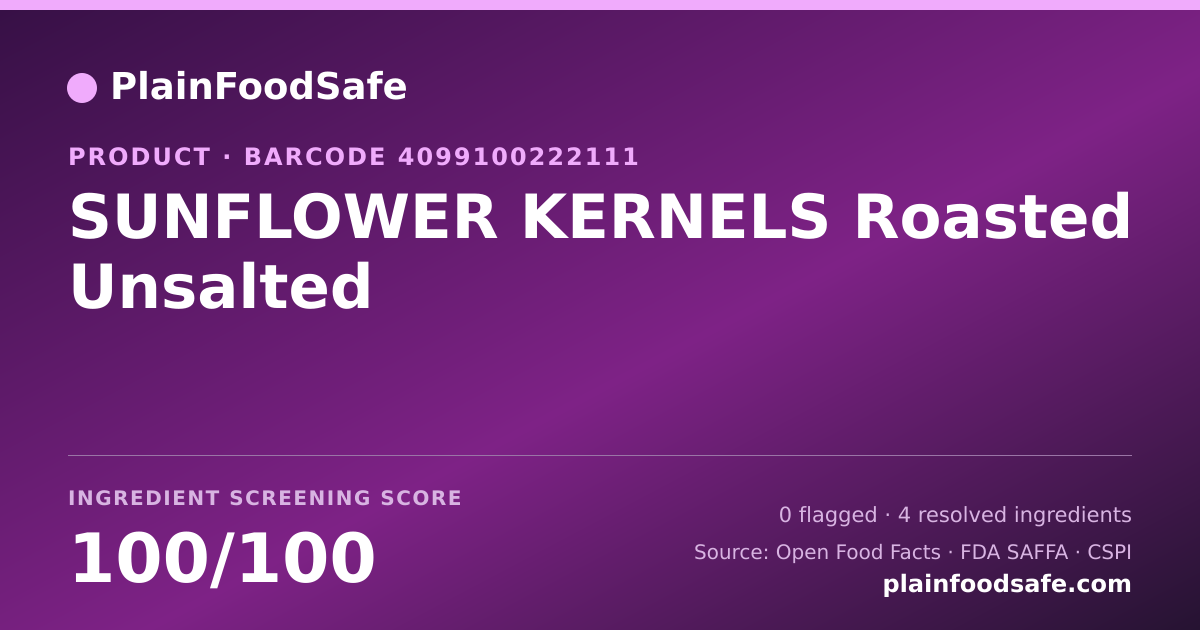 Share card for SUNFLOWER KERNELS Roasted Unsalted Food Ingredient Profile